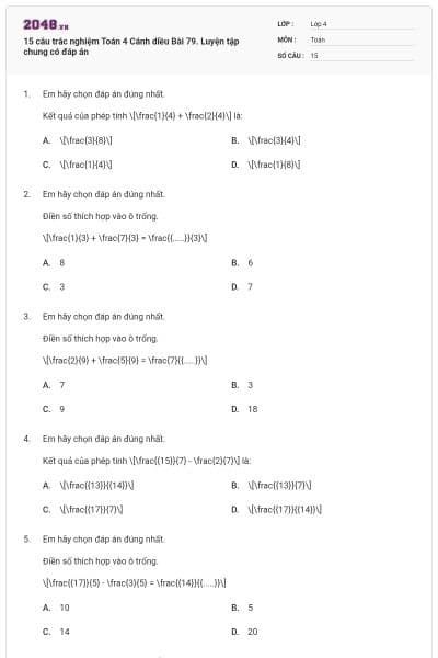 15 câu trắc nghiệm Toán 4 Cánh diều Bài 79. Luyện tập chung có đáp án