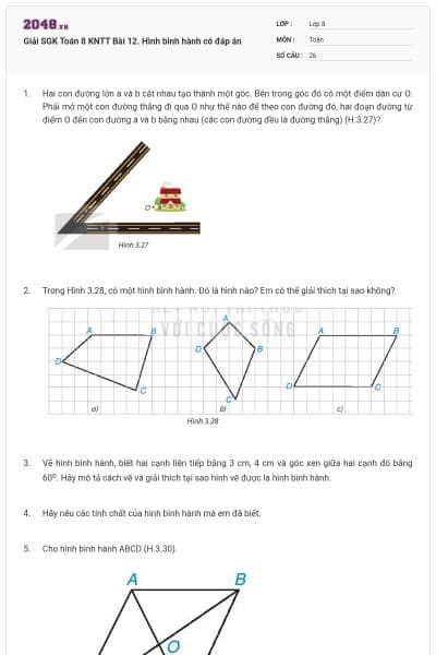 Giải SGK Toán 8 KNTT Bài 12. Hình bình hành có đáp án