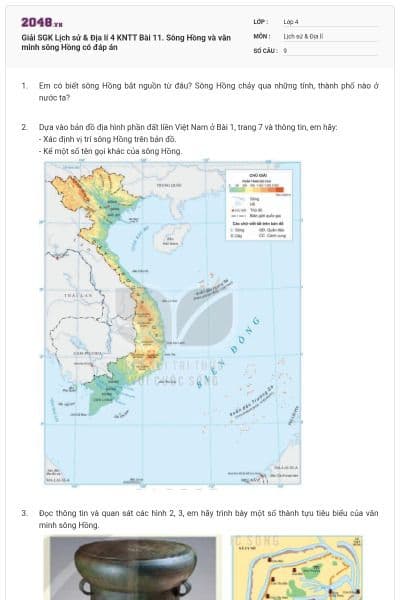 Giải SGK Lịch sử & Địa lí 4 KNTT Bài 11. Sông Hồng và văn minh sông Hồng có đáp án