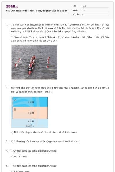 Giải SGK Toán 8 CTST Bài 6. Cộng, trừ phân thức có đáp án