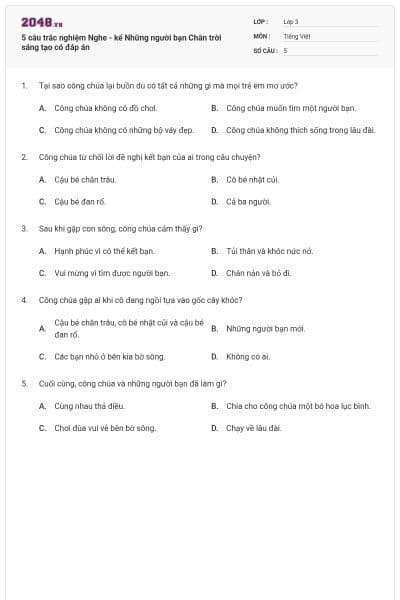 5 câu trắc nghiệm Nghe - kể Những người bạn Chân trời sáng tạo có đáp án