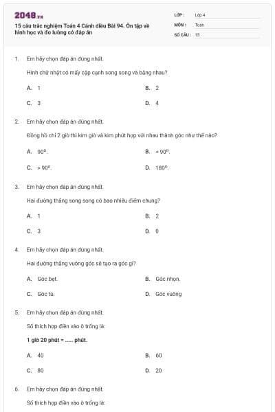15 câu trắc nghiệm Toán 4 Cánh diều Bài 94. Ôn tập về hình học và đo lường có đáp án