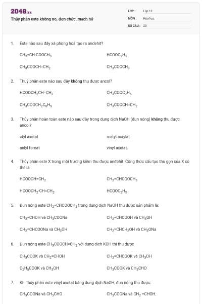 Thủy phân este không no, đơn chức, mạch hở