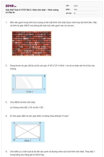 Giải SGK Toán 8 CTST Bài 5. Hình chữ nhật – Hình vuông có đáp án