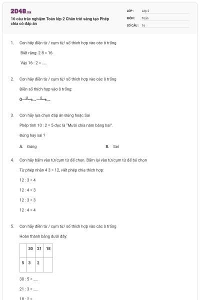 16 câu trắc nghiệm Toán lớp 2 Chân trời sáng tạo Phép chia có đáp án