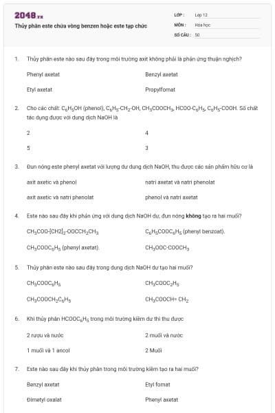 Thủy phân este chứa vòng benzen hoặc este tạp chức