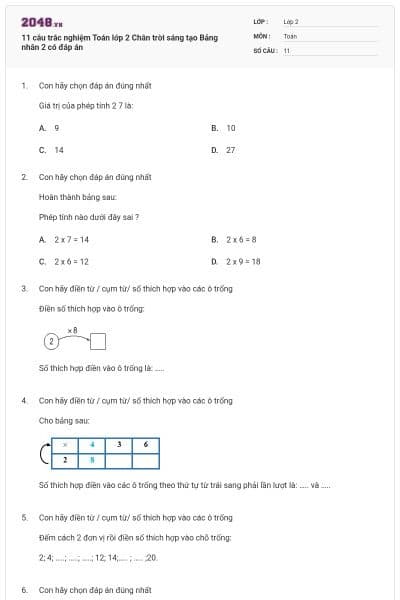 11 câu trắc nghiệm Toán lớp 2 Chân trời sáng tạo Bảng nhân 2 có đáp án