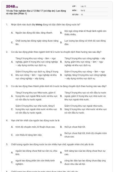 10 câu Trắc nghiệm Địa Lí 12 Bài 17 (có đáp án): Lao động và việc làm (Phần 1)