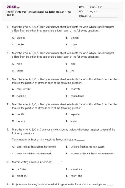 (2023) Đề thi thử Tiếng Anh Nghệ An, Nghệ An (Lần 1) có đáp án