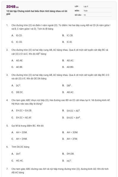 10 bài tập Chứng minh hai biểu thức tích bằng nhau có lời giải