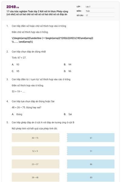 17 câu trắc nghiệm Toán lớp 2 Kết nối tri thức Phép cộng (có nhớ) số có hai chữ số với số có hai chữ số có đáp án