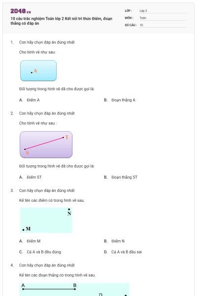 10 câu trắc nghiệm Toán lớp 2 Kết nối tri thức Điểm, đoạn thẳng có đáp án