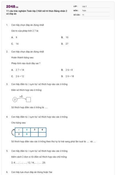 11 câu trắc nghiệm Toán lớp 2 Kết nối tri thức Bảng nhân 2 có đáp án