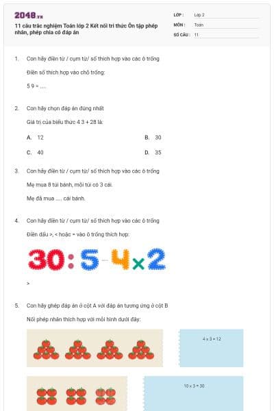 11 câu trắc nghiệm Toán lớp 2 Kết nối tri thức Ôn tập phép nhân, phép chia có đáp án