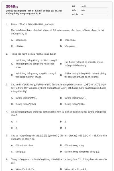20 câu trắc nghiệm Toán 11 Kết nối tri thức Bài 11. Hai đường thẳng song song có đáp án