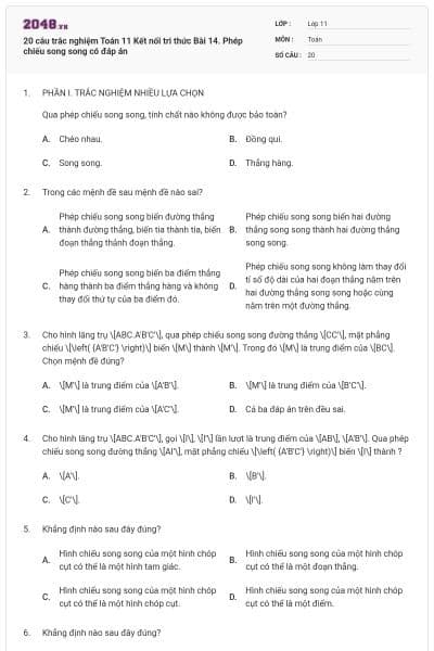 20 câu trắc nghiệm Toán 11 Kết nối tri thức Bài 14. Phép chiếu song song có đáp án