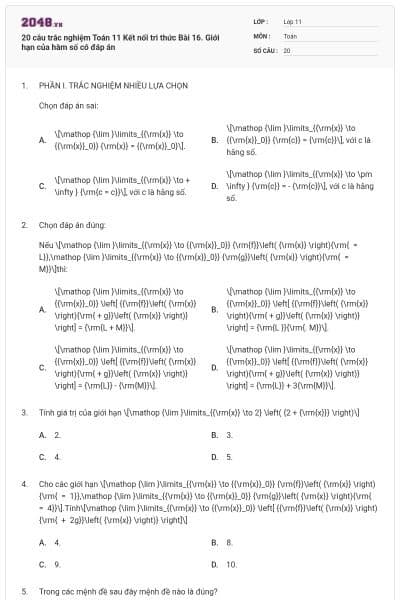 20 câu trắc nghiệm Toán 11 Kết nối tri thức Bài 16. Giới hạn của hàm số có đáp án