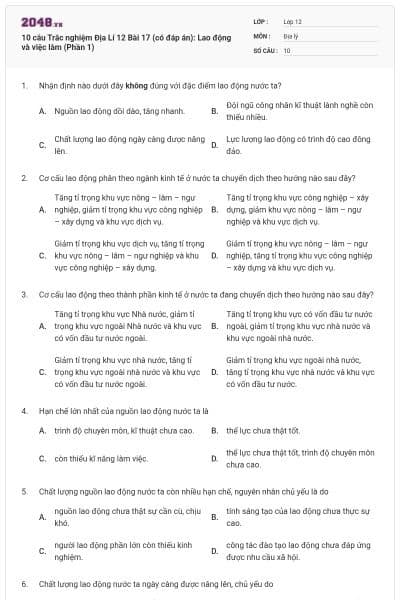 10 câu Trắc nghiệm Địa Lí 12 Bài 17 (có đáp án): Lao động và việc làm (Phần 1)