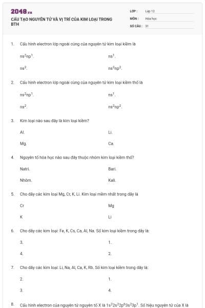 CẤU TẠO NGUYÊN TỬ VÀ VỊ TRÍ CỦA KIM LOẠI TRONG BTH