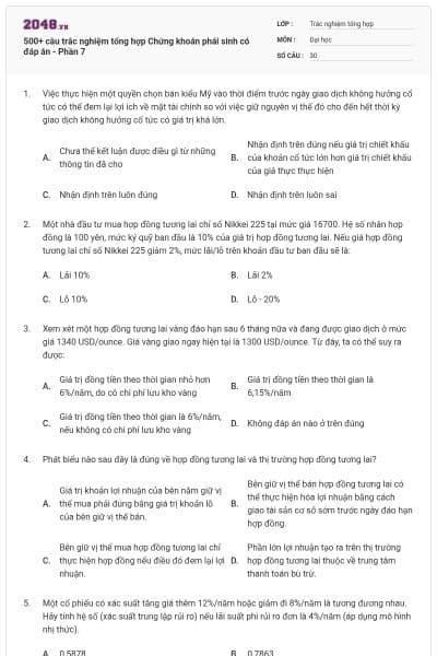 500+ câu trắc nghiệm tổng hợp Chứng khoán phái sinh có đáp án - Phần 7