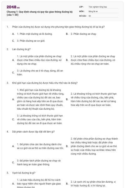 Chương 1: Quy định chung và quy tắc giao thông đường bộ (câu 1-30)