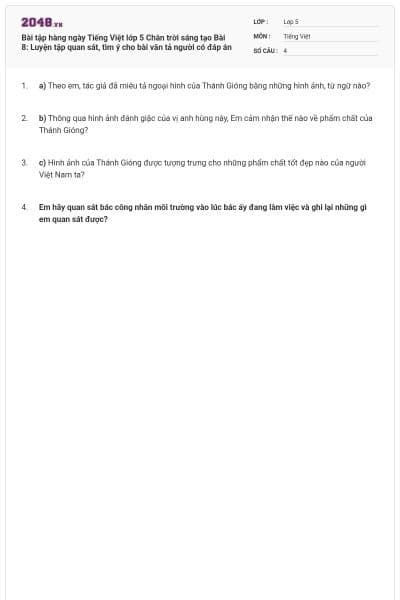 Bài tập hàng ngày Tiếng Việt lớp 5 Chân trời sáng tạo Bài 8: Luyện tập quan sát, tìm ý cho bài văn tả người có đáp án