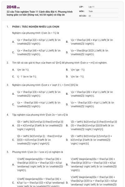 22 câu Trắc nghiệm Toán 11 Cánh diều Bài 4. Phương trình lượng giác cơ bản (Đúng-sai, trả lời ngắn) có đáp án
