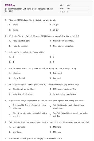Đề kiểm tra cuối kì 1 Lịch sử và Địa lí 6 năm 2023 có đáp án ( Đề 6)