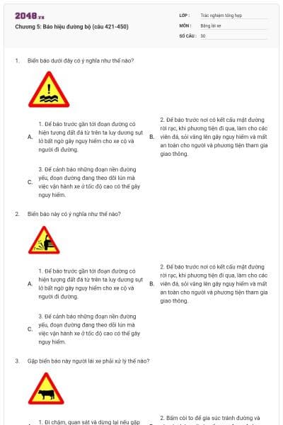Chương 5: Báo hiệu đường bộ (câu 421-450)