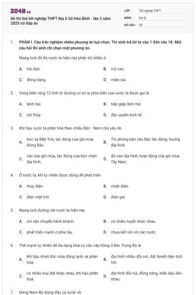 Đề thi thử tốt nghiệp THPT Địa lí Sở Hòa Bình - lần 2 năm 2025 có đáp án