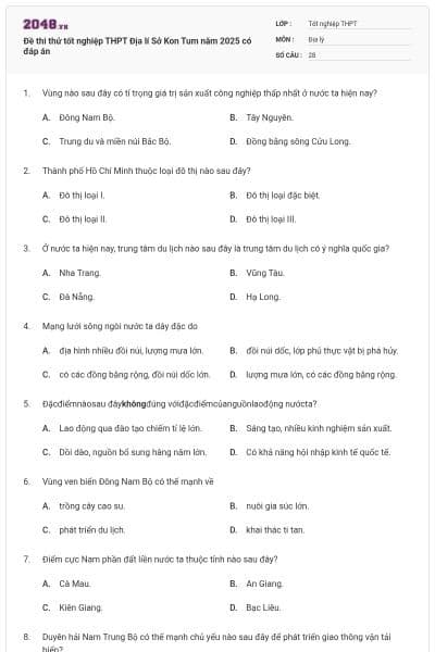 Đề thi thử tốt nghiệp THPT Địa lí Sở Kon Tum năm 2025 có đáp án