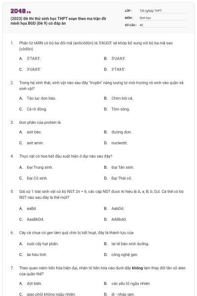 (2023) Đề thi thử sinh học THPT soạn theo ma trận đề minh họa BGD (Đề 9) có đáp án