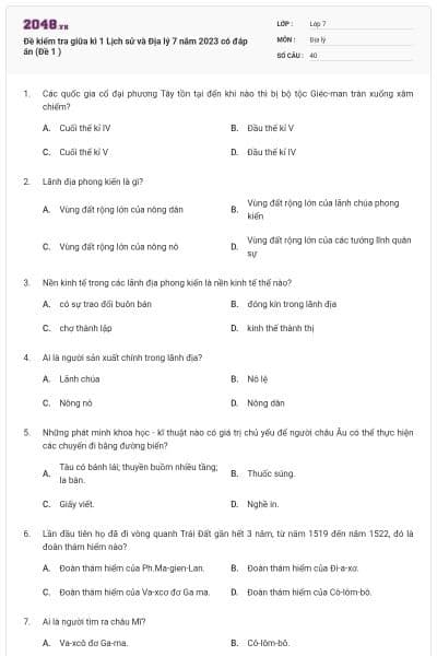 Đề kiểm tra giữa kì 1 Lịch sử và Địa lý 7 năm 2023 có đáp án (Đề 1 )