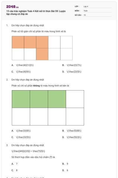 15 câu trắc nghiệm Toán 4 Kết nối tri thức Bài 59: Luyện tập chung có đáp án