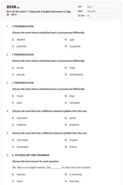 Bộ 5 đề thi cuối kì 1 Tiếng Anh 6 English Discovery có đáp án - Đề 5