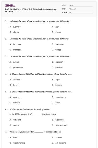Bộ 5 đề thi giữa kì 2 Tiếng Anh 6 English Discovery có đáp án - Đề 5