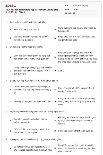 500+ câu trắc nghiệm tổng hợp trắc nghiệm Kinh tế quốc tế có đáp án - Phần 4