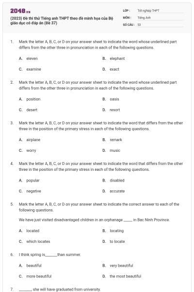 (2023) Đề thi thử Tiếng anh THPT theo đề minh họa của Bộ giáo dục có đáp án (Đề 37)