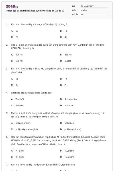 Tuyển tập đề ôn thi Hóa Học cực hay có đáp án (Đề số 9)