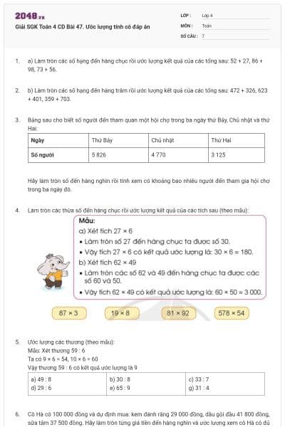 Giải SGK Toán 4 CD Bài 47. Ước lượng tính có đáp án