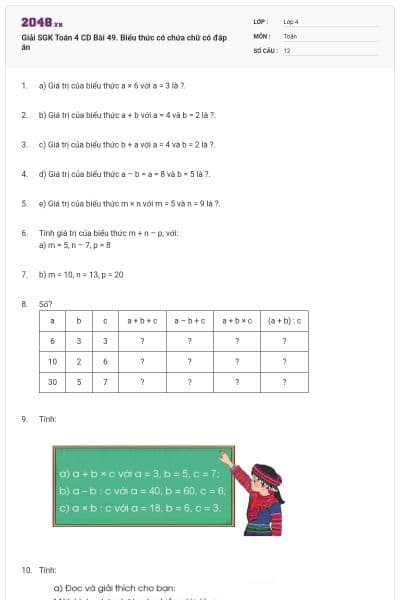 Giải SGK Toán 4 CD Bài 49. Biểu thức có chứa chữ có đáp án