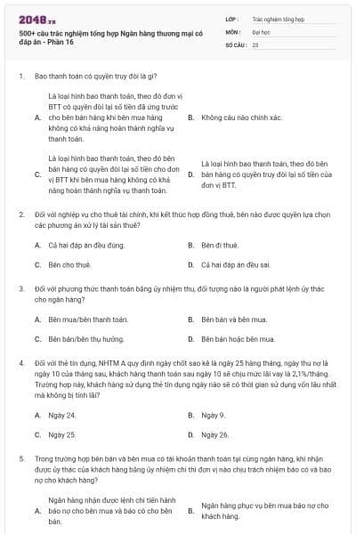 500+ câu trắc nghiệm tổng hợp Ngân hàng thương mại có đáp án - Phần 16