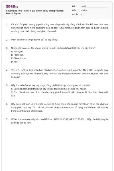 Chuyên đề Hóa 11 KNTT Bài 1: Giới thiệu chung về phân bón có đáp án