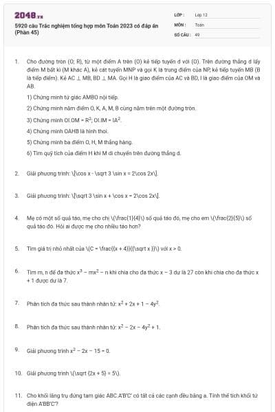 5920 câu Trắc nghiệm tổng hợp môn Toán 2023 có đáp án (Phần 45)