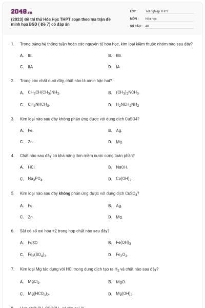 (2023) Đề thi thử Hóa Học THPT soạn theo ma trận đề minh họa BGD ( Đề 7) có đáp án