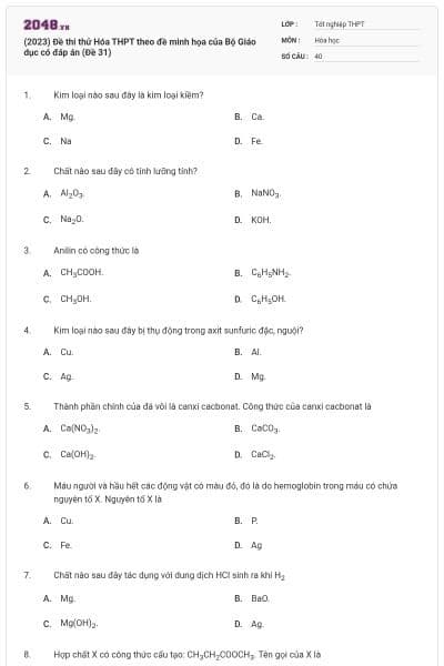 (2023) Đề thi thử Hóa THPT theo đề minh họa của Bộ Giáo dục có đáp án (Đề 31)
