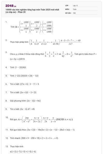 10000 câu trắc nghiệm tổng hợp môn Toán 2025 mới nhất (có đáp án) - Phần 35