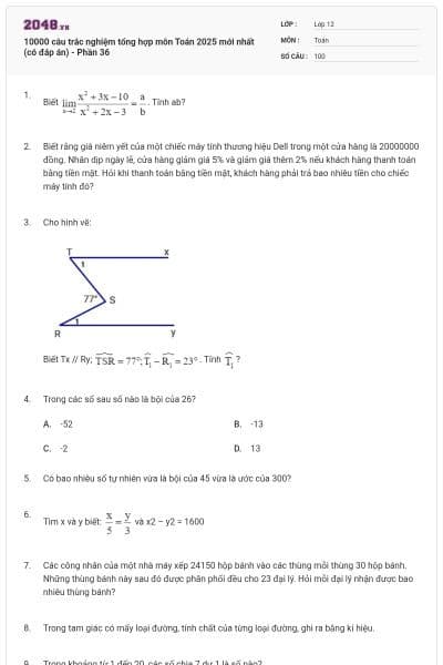 10000 câu trắc nghiệm tổng hợp môn Toán 2025 mới nhất (có đáp án) - Phần 36