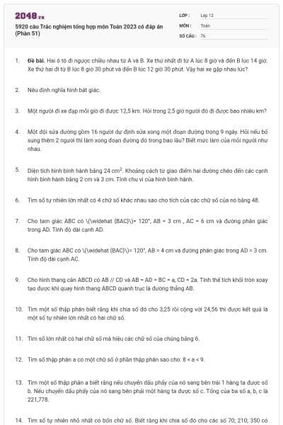 5920 câu Trắc nghiệm tổng hợp môn Toán 2023 có đáp án (Phần 51)