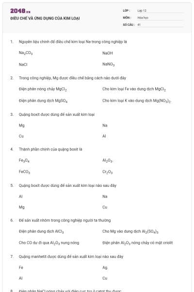 ĐIỀU CHẾ VÀ ỨNG DỤNG CỦA KIM LOẠI